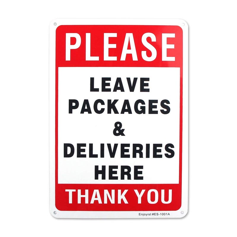Enjoyist Please Leave Deliveries and Packages Here Sign 12"x 8" .04" Rust Free Aluminum - UV Protected and Weatherproof - Image 1